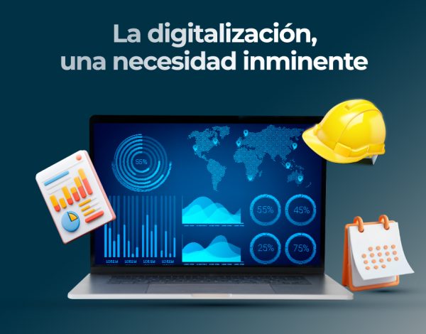 La digitalización, una necesidad inminente